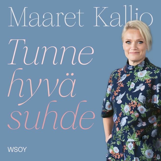 Book cover for Tunne hyvä suhde