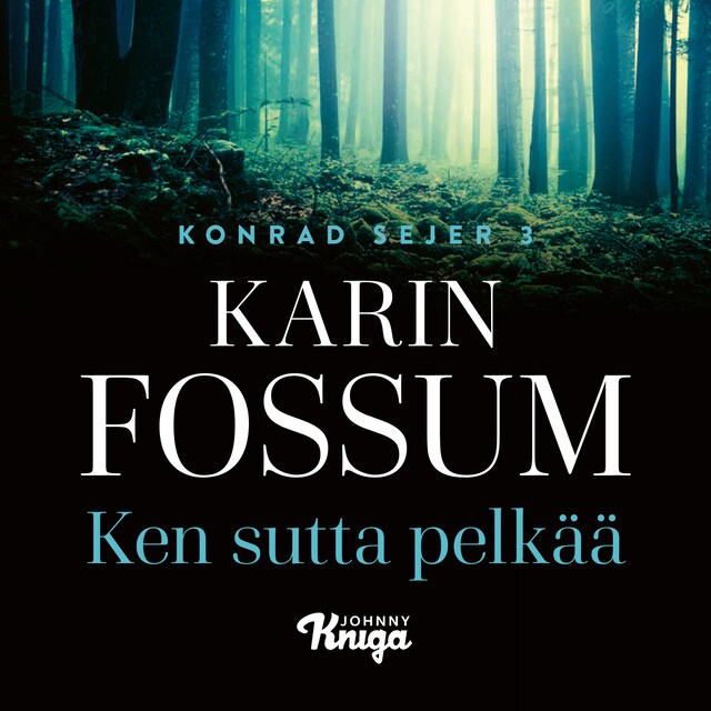 Book cover for Ken sutta pelkää