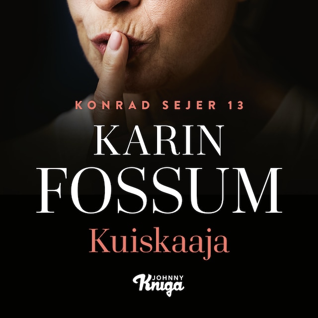 Book cover for Kuiskaaja
