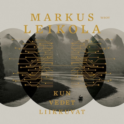 Kun vedet liikkuvat