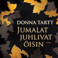 Jumalat juhlivat öisin