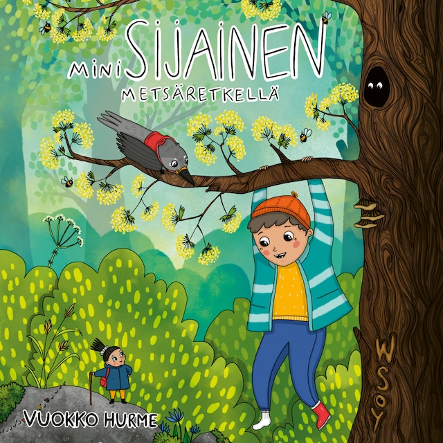 Portada de libro para Minisijainen metsäretkellä