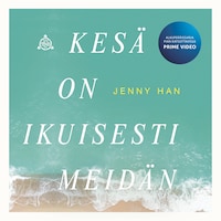 Kesä on ikuisesti meidän