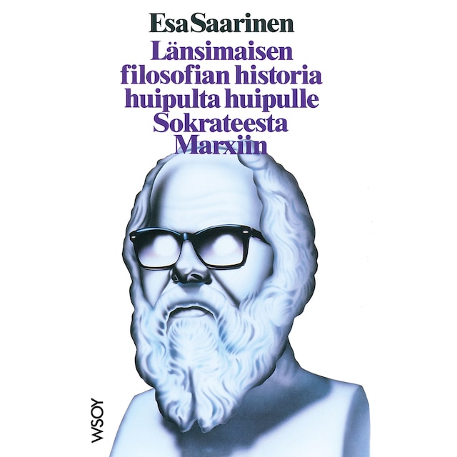 Book cover for Länsimaisen filosofian historia huipulta huipulle Sokrateesta Marxiin