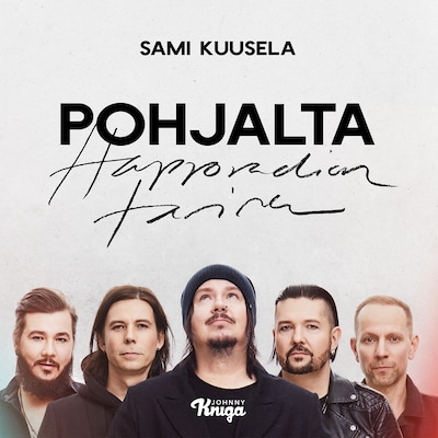 Pohjalta – Happoradion tarina