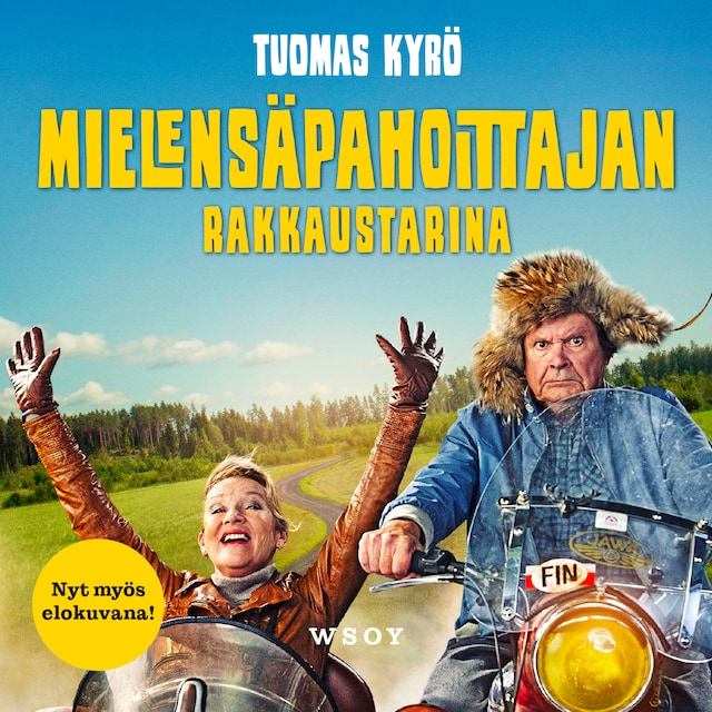 Book cover for Mielensäpahoittajan rakkaustarina