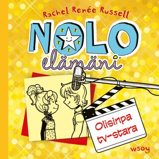 Nolo elämäni: Olisinpa tv-stara bookCoverFor