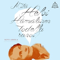 Mitä Helvi Hämäläinen todella sanoi?