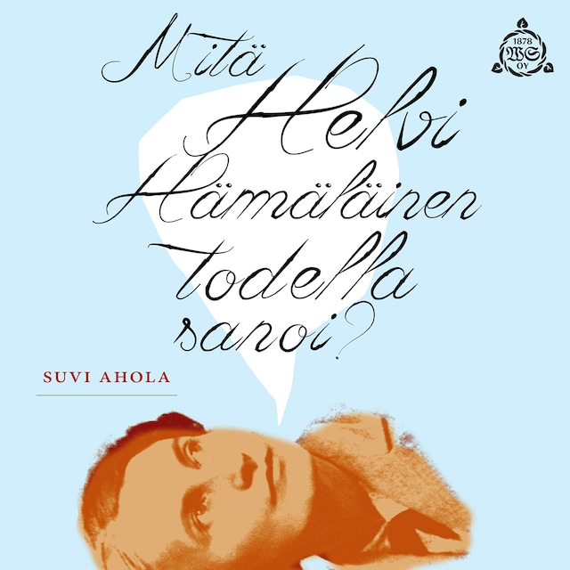 Book cover for Mitä Helvi Hämäläinen todella sanoi?