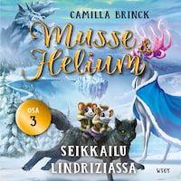 Musse ja Helium 3: Seikkailu Lindriziassa