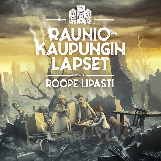 Book cover for Rauniokaupungin lapset