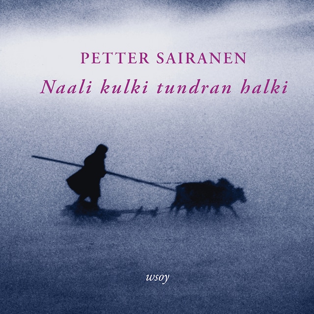 Book cover for Naali kulki tundran halki