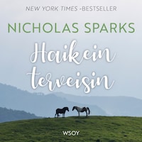 Haikein terveisin