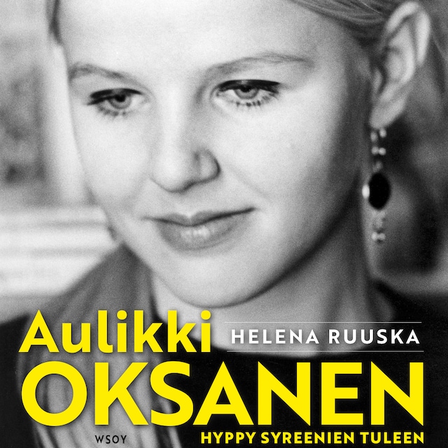 Okładka książki dla Aulikki Oksanen. Hyppy syreenien tuleen