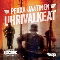 Uhrivalkeat