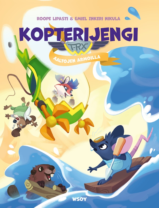 Book cover for Kopterijengi T-RX 2: Aaltojen armoilla (e-äänikirja)