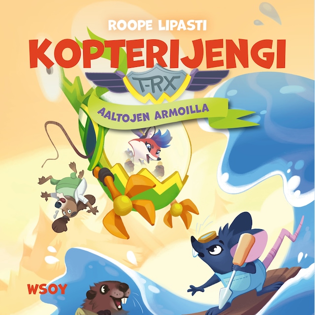 Book cover for Kopterijengi T-RX 2: Aaltojen armoilla