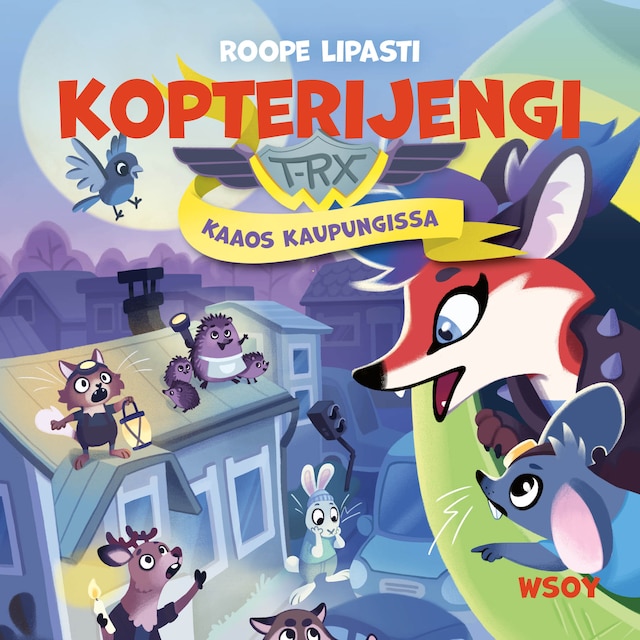 Book cover for Kopterijengi T-RX 3: Kaaos kaupungissa