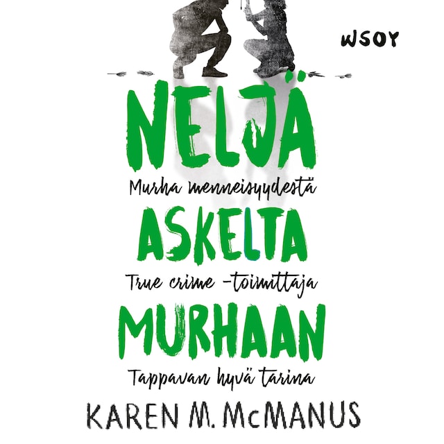 Book cover for Neljä askelta murhaan