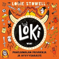 LOKI: Pahisjumalan päiväkirja ja hyvyyshaaste
