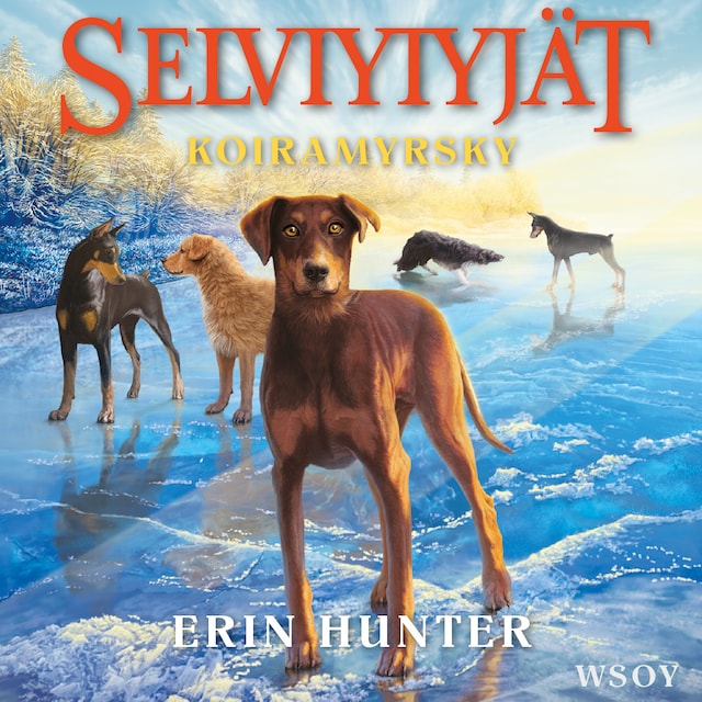 Book cover for Selviytyjät: Koiramyrsky
