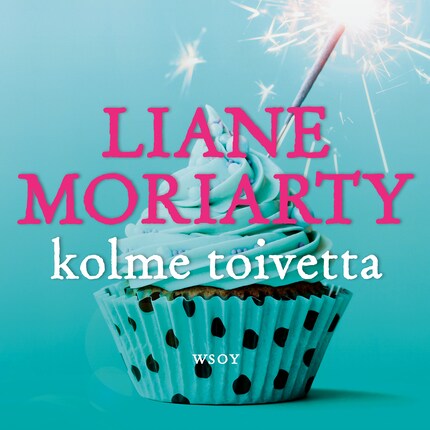 Kolme toivetta bookCoverFor