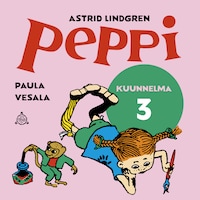 Peppi hippasilla. Kuunnelma osa 3