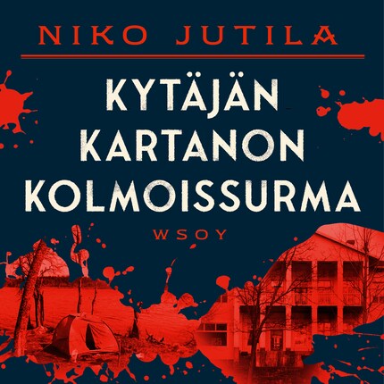 Kytäjän kartanon kolmoissurma bookCoverFor
