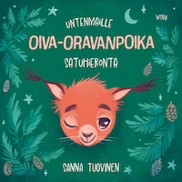 Untenmaille – Oiva-oravanpoika