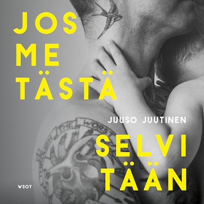Jos me tästä selvitään