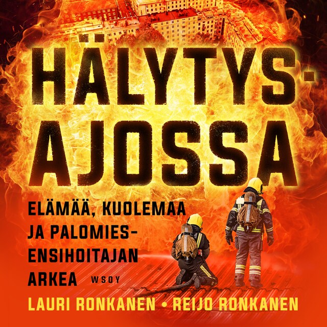 Book cover for Hälytysajossa