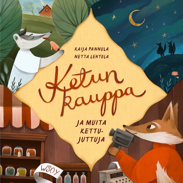 Book cover for Ketun kauppa ja muita kettujuttuja