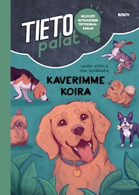Tietopalat: Kaverimme koira (e-äänikirja)