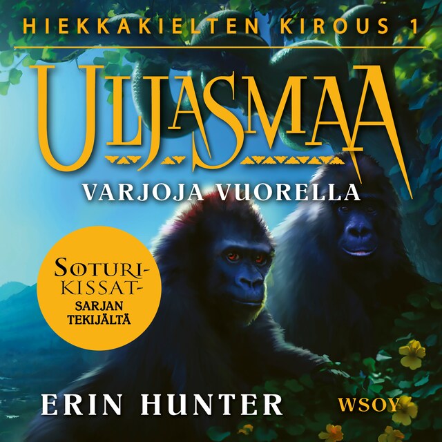 Book cover for Uljasmaa: Hiekkakielten kirous 1: Varjoja vuorella