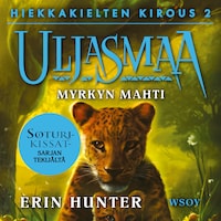 Uljasmaa: Hiekkakielten kirous 2: Myrkyn mahti