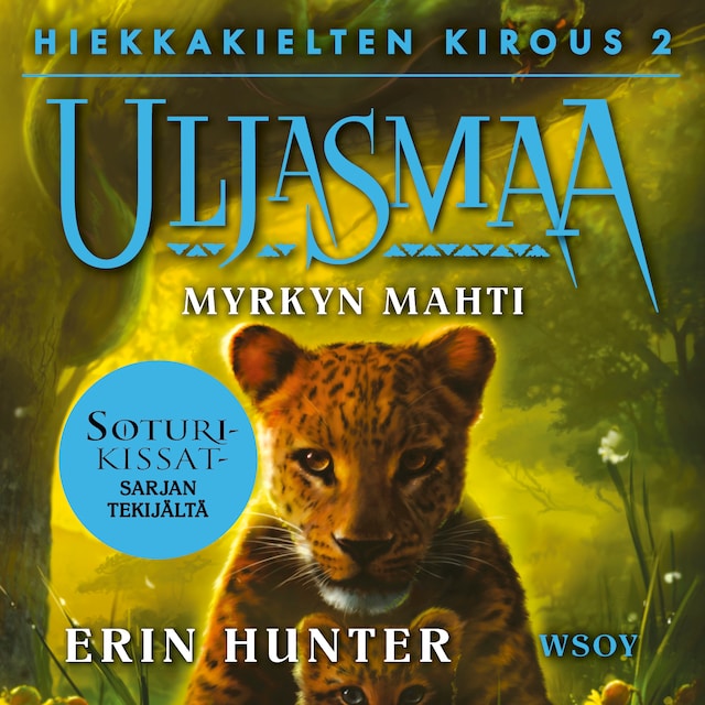 Book cover for Uljasmaa: Hiekkakielten kirous 2: Myrkyn mahti
