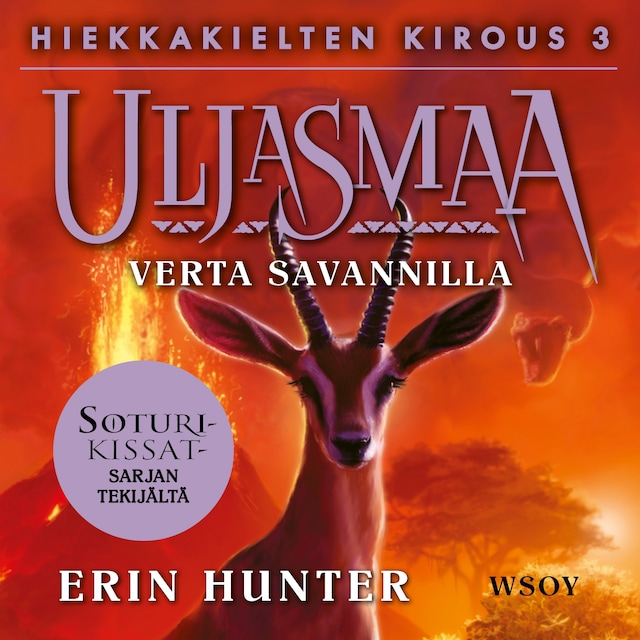Book cover for Uljasmaa: Hiekkakielten kirous 3: Verta savannilla