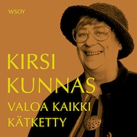 Valoa kaikki kätketty