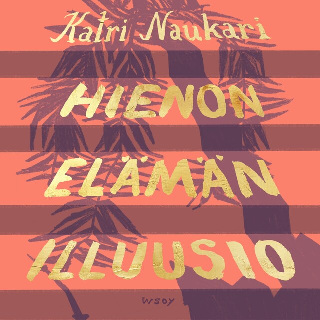 Copertina del libro per Hienon elämän illuusio