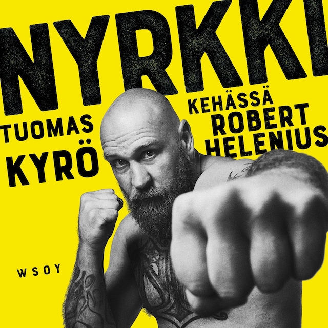 Portada de libro para Nyrkki – Kehässä Robert Helenius