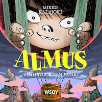Almus: Vinhavuorten vanki