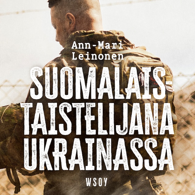Boekomslag van Suomalaistaistelijana Ukrainassa
