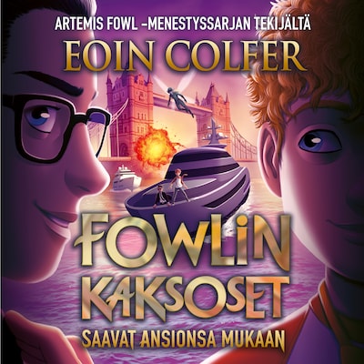 Fowlin kaksoset saavat ansionsa mukaan
