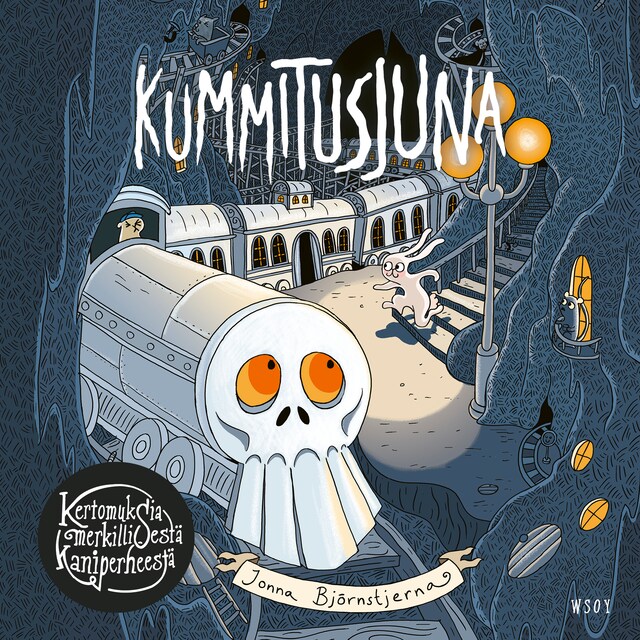 Portada de libro para Kertomuksia merkillisestä kaniperheestä: Kummitusjuna