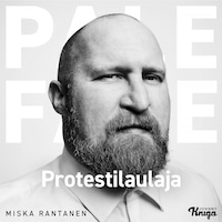 Paleface – Protestilaulaja