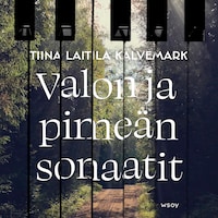 Valon ja pimeän sonaatit