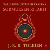 Taru Sormusten herrasta 1: Sormuksen ritarit (tarkistettu suomennos)
