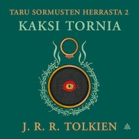 Taru Sormusten herrasta 2: Kaksi tornia (tarkistettu suomennos)