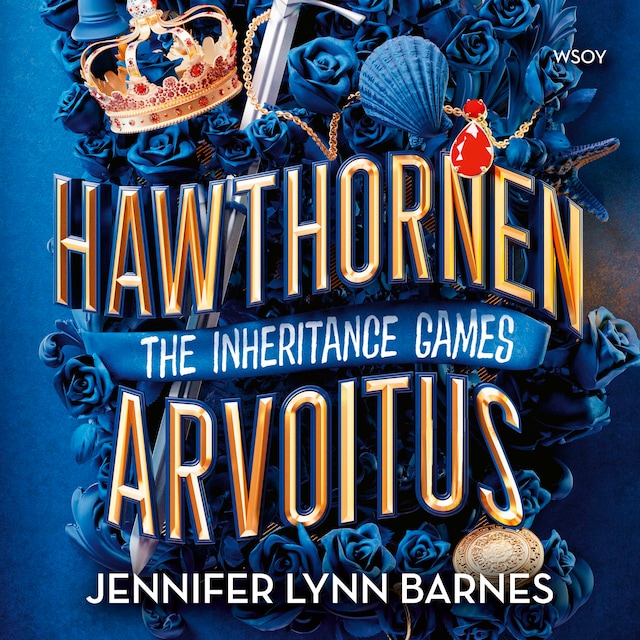 Book cover for The Inheritance Games: Hawthornen arvoitus