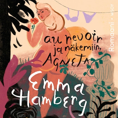 Au revoir ja näkemiin, Agneta